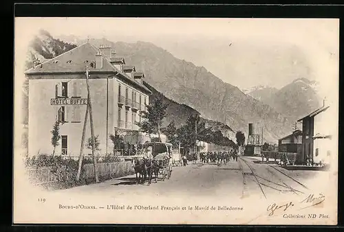 AK Bourg-d`Oisans, L`Hôtel de l`Oberland Francais et le Massif de Belledonne