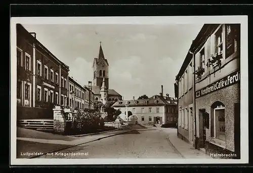 AK Helmbrechts, Luitpoldstrasse mit Kriegerdenkmal, Konditorei & Cafe