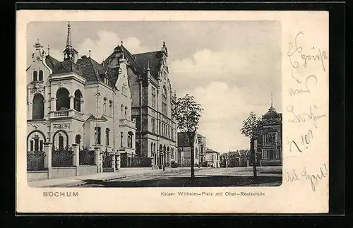 AK Bochum, Kaiser Wilhelm-Platz mit Ober-Realschule