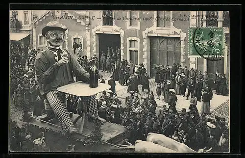 AK Chalon-s-Saone, Carnaval 1908, Char de Carnaval, Fasching