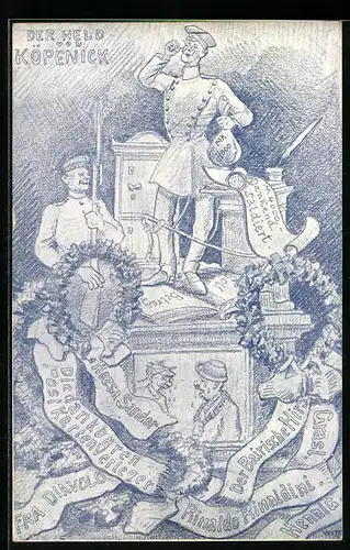 Künstler-AK Berlin, Der Held von Köpenick, Hauptmann von Köpenick, Rozsa Sandor, Rinaldo Rinaldini