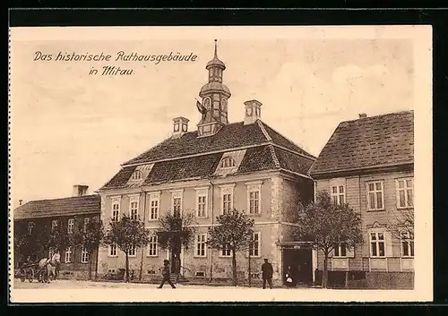 AK Mitau, Das historische Rathausgebäude