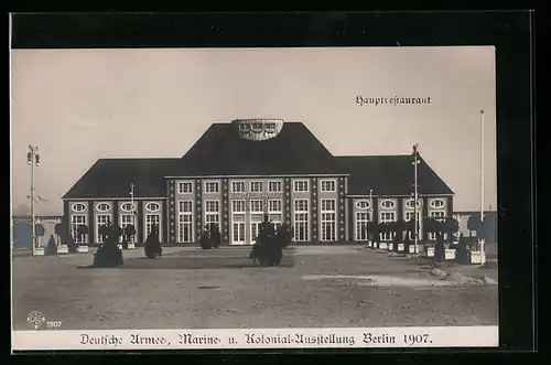 AK Berlin, Deutsche Armee-, Marine- u. Kolonial-Ausstellung 1907, Hauptrestaurant