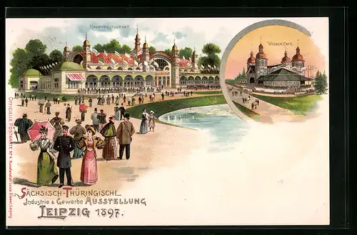 Lithographie Leipzig, Sächsisch-Thüringische Industrie & Gewerbe Ausstellung 1897, Hauptrestaurant, Wiener Café