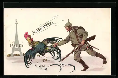 AK Paris à Berlin, Feldgrauer zieht franz. Gockel an den Schwanzfedern, Propaganda 1. Weltkrieg
