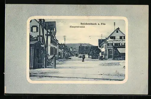 AK Reichenbach a. Fils, Hauptstrasse mit Restaurant zur Post