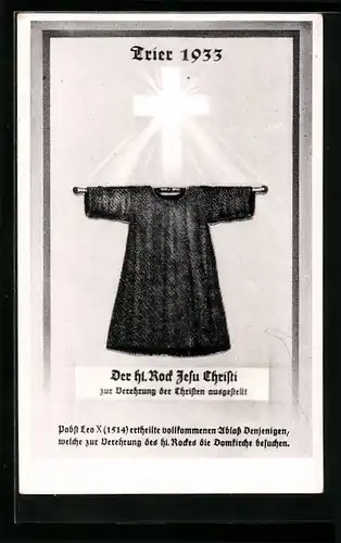 AK Trier, der hl. Rock Jesu Christi zur Verehrung der Christen 1933