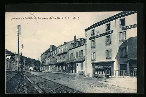 AK Neussargues, Avenue de la Gare, les Hotels