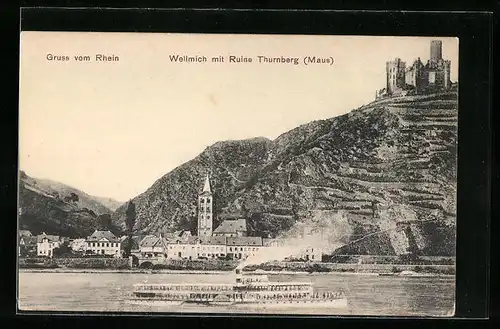AK Wellmich / Rhein, Teilansicht mit Ruine Thurnberg-Maus, Rheindampfer