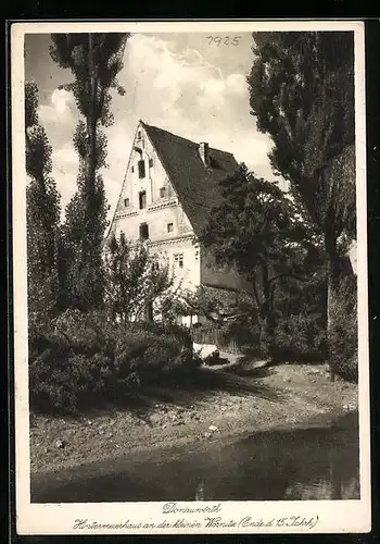 AK Donauwörth, Hintermeierhaus an der kleinen Wörnitz