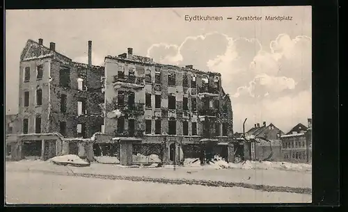 AK Eydtkuhnen, Zerstörter Marktplatz