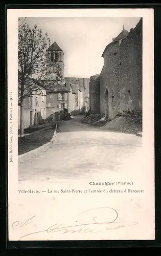 AK Chauvigny, Ville-Haute, La rue Saint-Pierre et l`entrée du château d`Harcourt