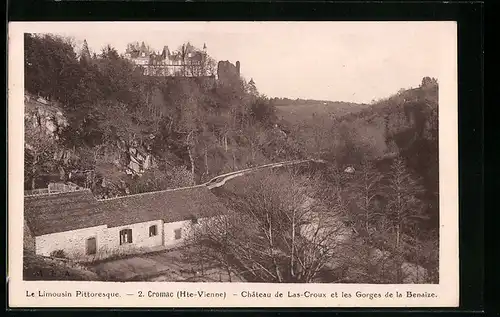 AK Cromac, Chateau de Las-Croux et les Gorges de la Benaize