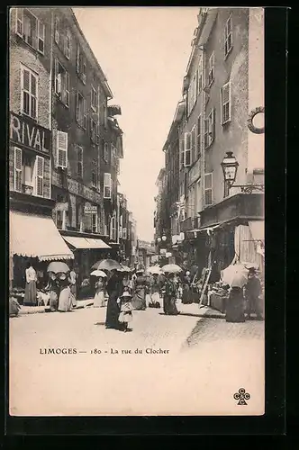 AK Limoges, 180, La rue du Clocher, Strassenpartie