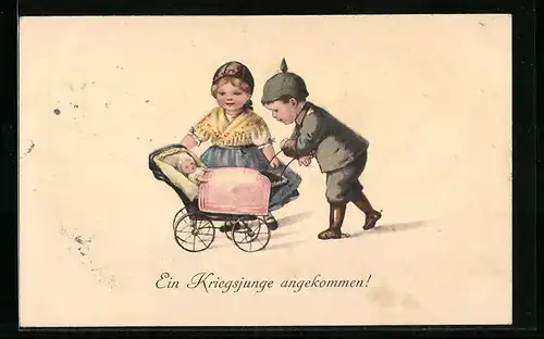 AK Ein Kriegsjunge angekommen!, Kleiner Soldat und Mädchen mit Puppenwagen