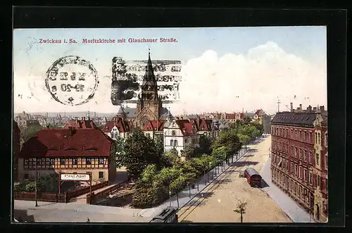 AK Zwickau i. Sa., Moritzkirche mit Glauchauer Strasse