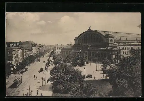 AK Berlin-Kreuzberg, Anhalter-Bahnhof mit Strassenbahnverkehr