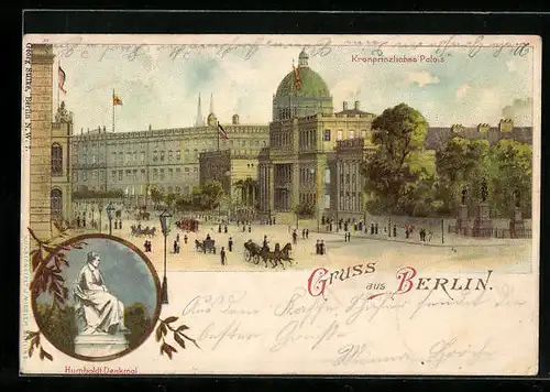 Lithographie Berlin, Kronprinzliches Palais, Humboldt-Denkmal