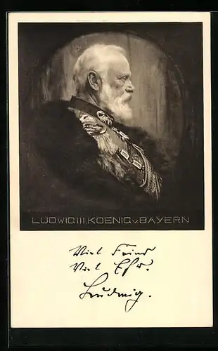 AK König Ludwig III. von Bayern in Uniform