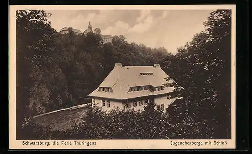 AK Schwarzburg /Thüringen, Jugendherberge mit Schloss