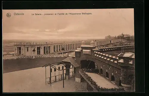 AK Ostende, la Galerie, promenoir et l'entrée de l'Hippodrome Wellington