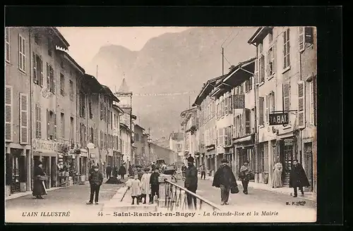 AK Saint-Rambert-en-Bugey, la Grande-Rue et la Mairie