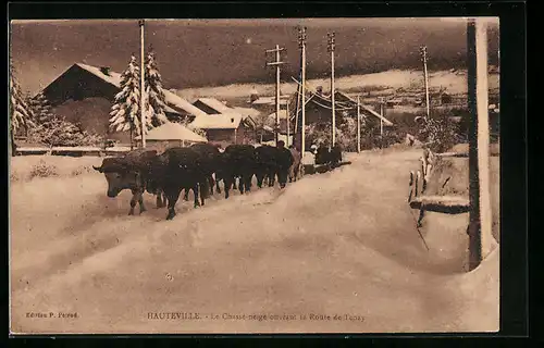 AK Hauteville, le Chassè-neige ouvrant la Route de Tenay