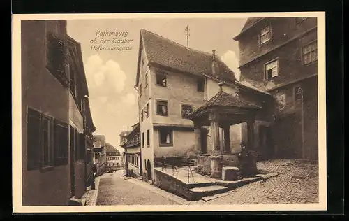 AK Rothenburg ob der Tauber, Blick in die Hofbronnengasse