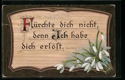 Holzbrand-Imitations-AK Fürchte dich nicht, denn Ich habe dich erlöst., Religiöser Spruch Jes. 43,1.