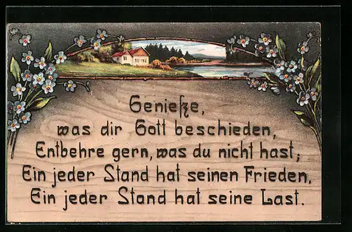 Holzbrand-Imitations-AK Geniesse, was dir Gott beschieden, entbehre gern, was du nicht hast..., Religiöser Spruch