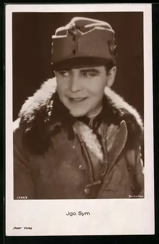 AK Schauspieler Igo Sym in Uniform