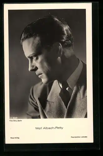 AK Schauspieler Wolf Albach-Retty im Profil