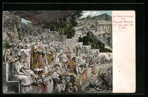 Künstler-AK Augst, Im Amphitheater von Augusta Raurica um das Jahr 50 n. Chr.