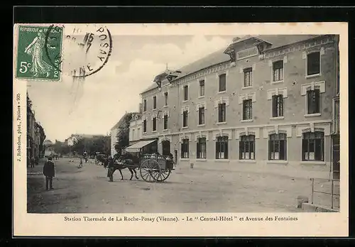 AK La Roche-Posay, Station Thermale, Le Central-Hotel et Avenue des Fontaines