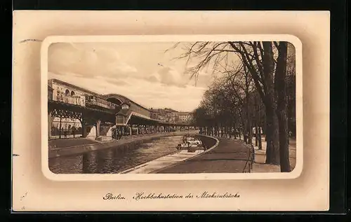 AK Berlin-Kreuzberg, Hochbahnstation der Möckernbrücke