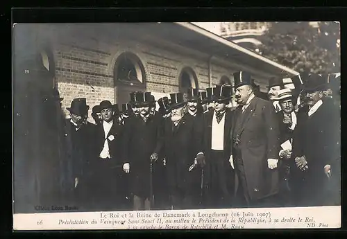 AK Longchamp, Besuch des dänischen Königspaar 1907, Treffen mit Baron Rotschild und dem Präsidenten des Gastlandes