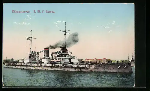 AK Wilhelmshaven, S. M. S. Kriegsschiff Nassau in Fahrt
