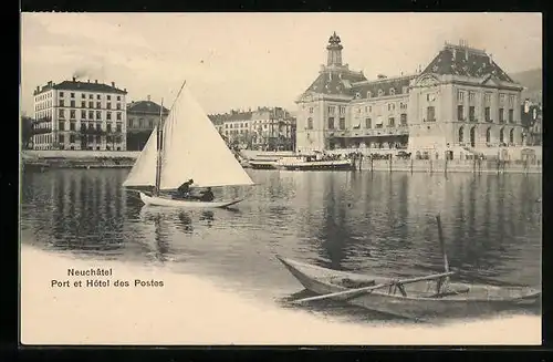AK Neuchatel, Port et Hotel des Postes