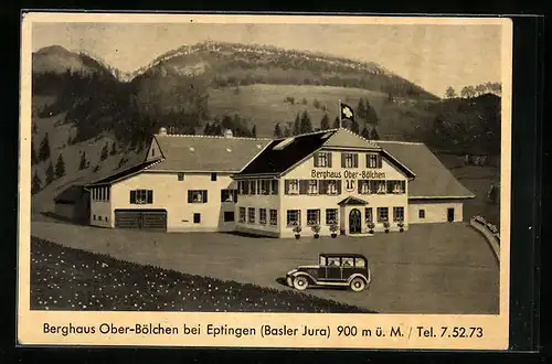 AK Ober-Bölchen bei Eptingen, Gasthof Berghaus mit Auto
