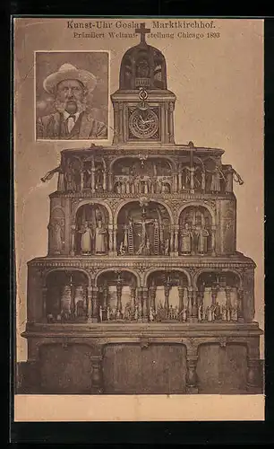 AK Goslar, Kunst-Uhr, Marktkirchhof, Prämiiert Weltausstellung Chicago 1893