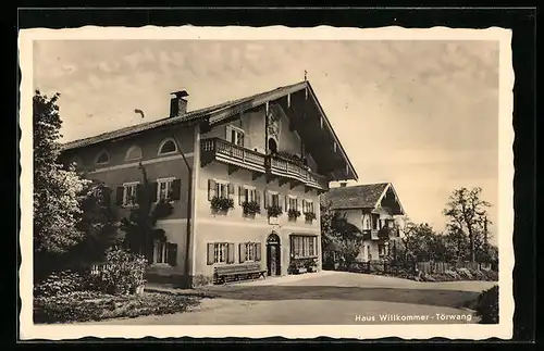 AK Törwang, Haus Willkommen, Strassenansicht