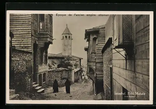 AK Istanbul, Eski Mahale, Vieux Quartier