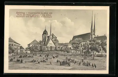 Künstler-AK Altötting, Kapellenplatz im Jahre 1840
