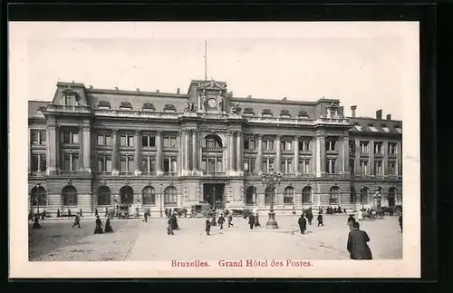 AK Brüssel / Bruxelles, Grand Hotel des Postes