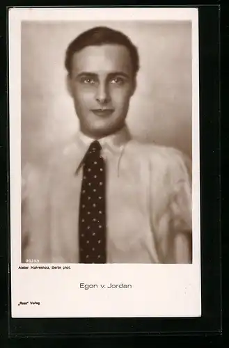 AK Schauspieler Egon von Jordan im Hemd und Krawatte