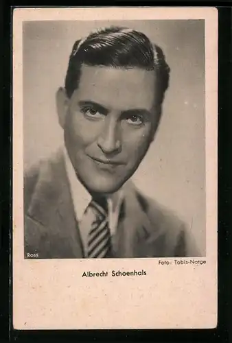 AK Schauspieler Albrecht Schoenhals mit freundlichem Blick