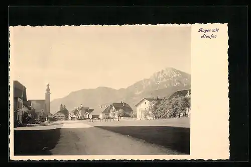 AK Anger, Ortsansicht mit Staufen