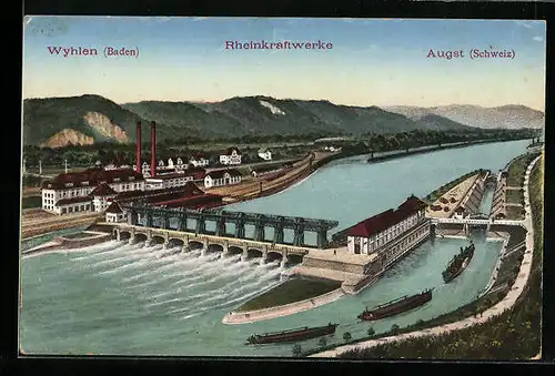 AK Augst, Rheinkraftwerk und Wyhlen (Baden)
