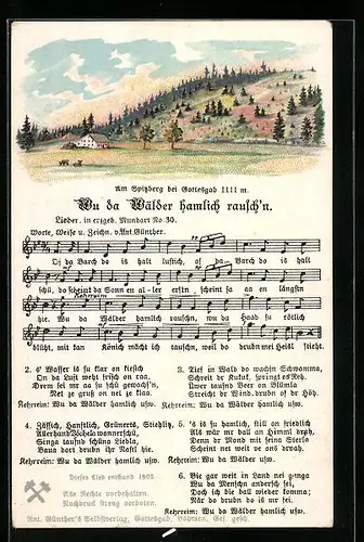 Lied-AK Anton Günther Nr. 30: Lieder in erzgeb. Mundart, Wu da Wälder hamlich rausch`n, am Spitzberg bei Gottesgab