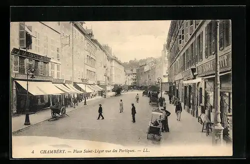 AK Chambéry, Place Saint-Léger vue des Portiques
